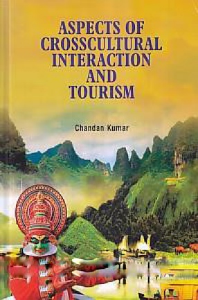 Aspects of Crosscultural Interaction and Tourism