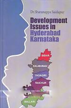 Development Issues in Hyderabad Karnataka