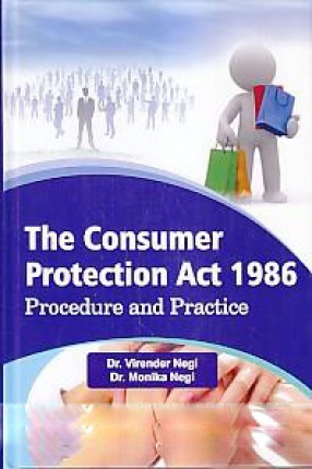 The Consumer Protection Act 1986: Procedure and Practice