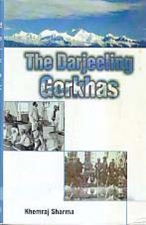 The Darjeeling Gorkhas: A Study on Identity Dilemma