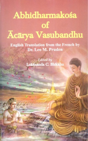 Abhidharmakosa of Acarya Vasubandhu