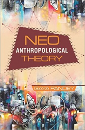 Neo Anthropological Theory