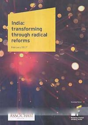 India: Transforming Through Radical Reforms