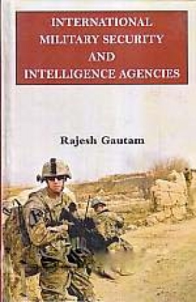 International Military Security and Intelligence Agencies