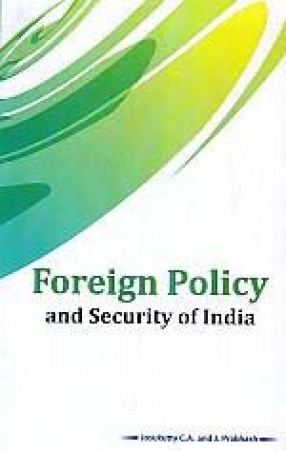 Foreign Policy and Security of India