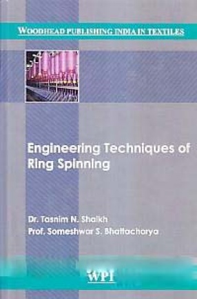 Engineering Techniques of Ring Spinning