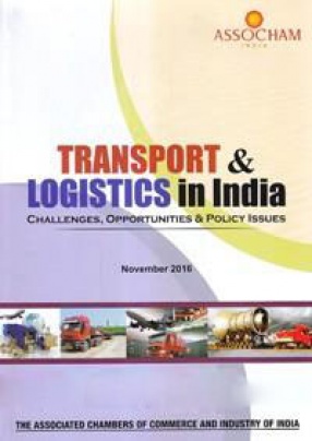 Transport and Logistics in India: Challenges and Options