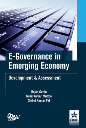 E-Governance in Emerging Economy: Development & Assessment