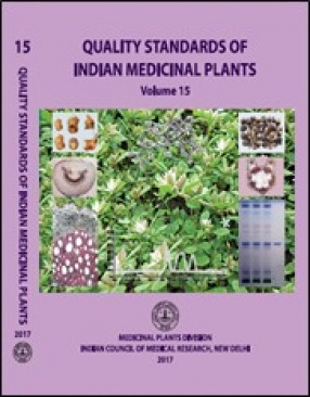 Quality Standards of Indian Medicinal Plants, Volume 15