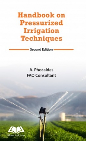 Handbook on Pressurized Irrigation Techniques
