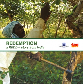 Redemption: A REDD + Story From India