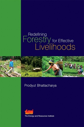 Redefining Forestry for Effective Livelihoods