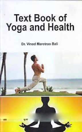 Text Book of Yoga and Health
