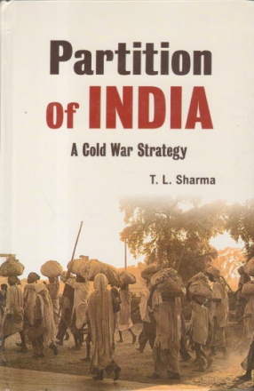 Partition of India: A Cold War Strategy