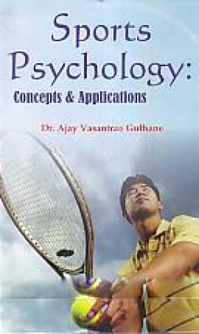 Sports Psychology: Concepts & Applications