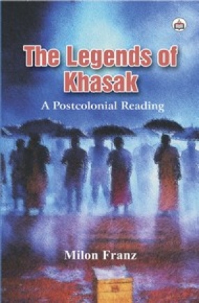 The Legends of Khasak: A Postcolonial Reading