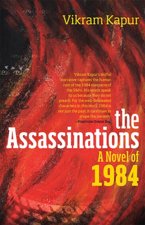 The Assassinations: A Novel of 1984