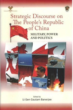 Strategic Discourse on The People`s Republic of China: Military, Power and Politics