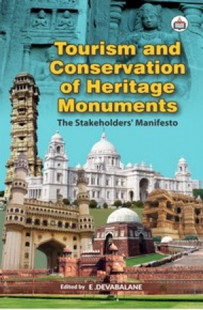 Tourism and Conservation of Heritage Monuments: The Stakeholders’ Manifesto
