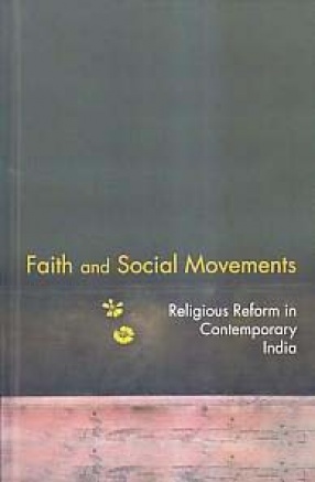 Faith and Social Movements: Religious Reforms in Contemporary India
