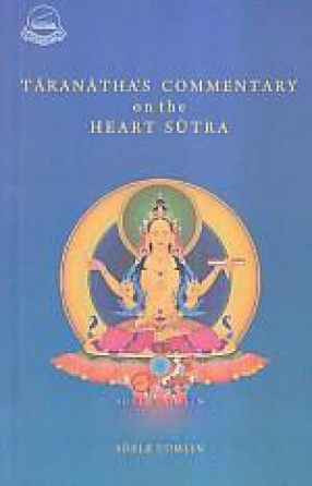 Taranatha's Commentary on the Heart Sutra 