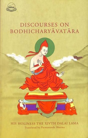 Discourses on Bodhicharyavatara