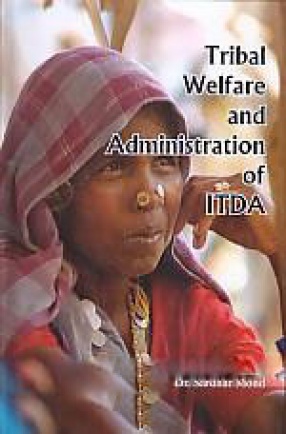 Tribal Welfare and Administration of ITDA