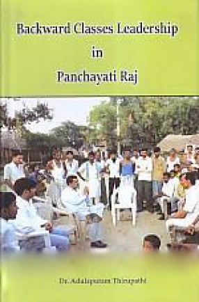 Backward Classes Leadership in Panchayati Raj
