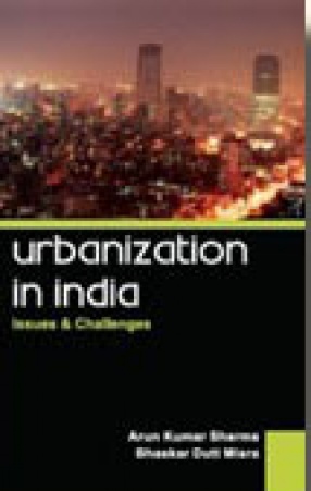 Urbanization in India: Issues and Challenges