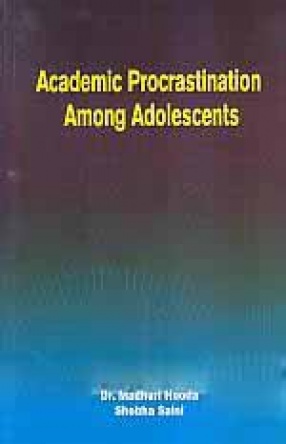 Academic Procrastination Among Adolescents