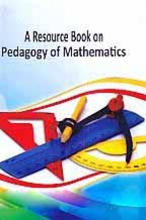 A Resource Book on Pedagogy of Mathematics