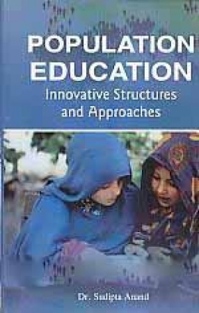 Population Education: Innovative Structures and Approaches