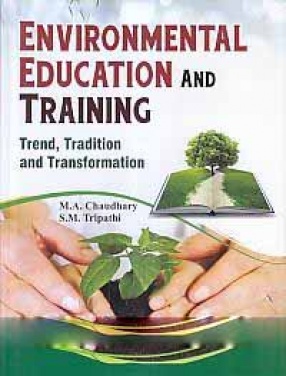 Environmental Education and Training: Trend, Tradition and Transformation