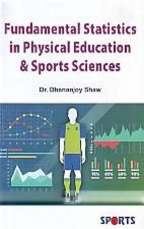 Fundamental Statistics in Physical Education & Sports Sciences