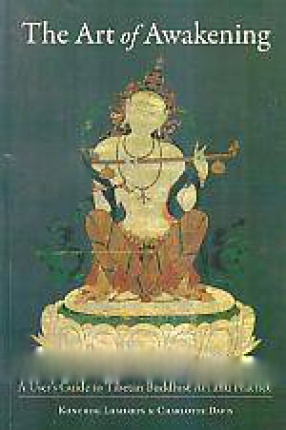 The Art of Awakening: A User's Guide to Tibetan Buddhist Art and Practice