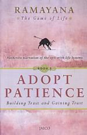 Adopt Patience: Building Trust and Gaining Trust