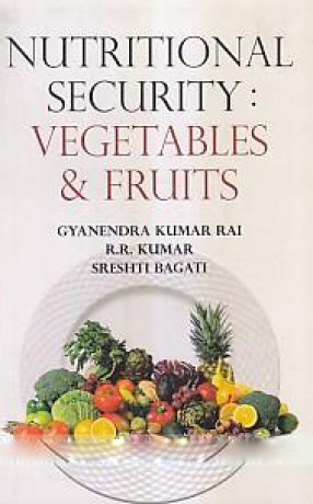 Nutritional Security: Vegetables & Fruits