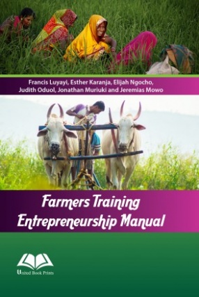 Farmers Training Entrepreneurship Manual
