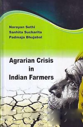 Agrarian Crisis in Indian Farmers