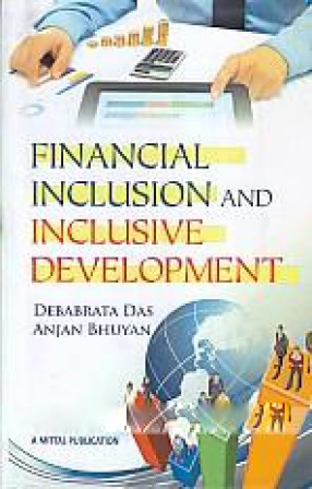 Financial Inclusion and Inclusive Development