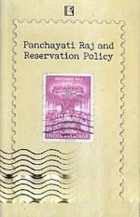 Panchayati Raj and Reservation Policy