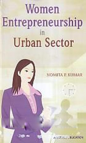 Women Entrepreneurship in Urban Sector