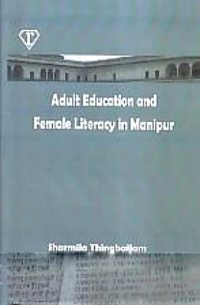 Adult Education and Female Literacy in Manipur