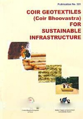 Coir Geotextiles (Coir Bhoovastra) for Sustainable Infrastructure