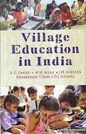 Village Education in India: The Report of a Commission of Inquiry