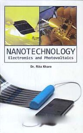 Nanotechnology: Electronics and Photovoltaics