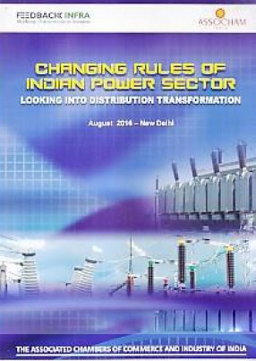 Changing Rules of Indian Power Sector: Looking Into Distribution Transformation