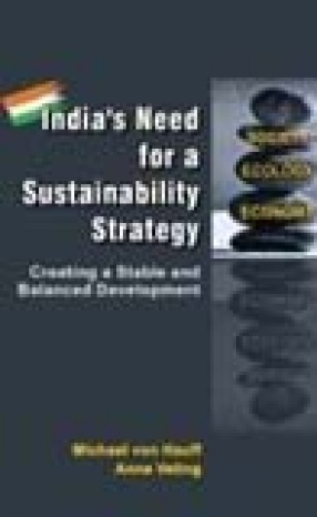 India's Need for a Sustainability Strategy: Creating a Stable and Balanced Development