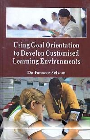 Using Goal Orientation to Develop Customised Learning Environment