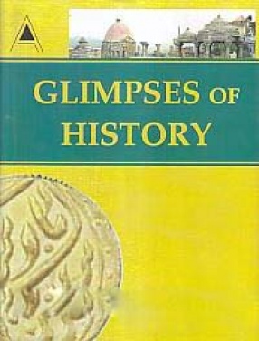 Glimpses of History: With Special Reference to Uttar Pradesh